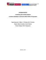 Interim report on monitoring and content analysis of ethical standards in print and online media of Kyrgyzstan